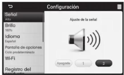 Configuración Señal Alto Brillo 100% Idioma Español Pantalla de opciones Ciclo predeterminado Wi-Fi Registro del produto. Ajuste de la señal Apogado 1 2