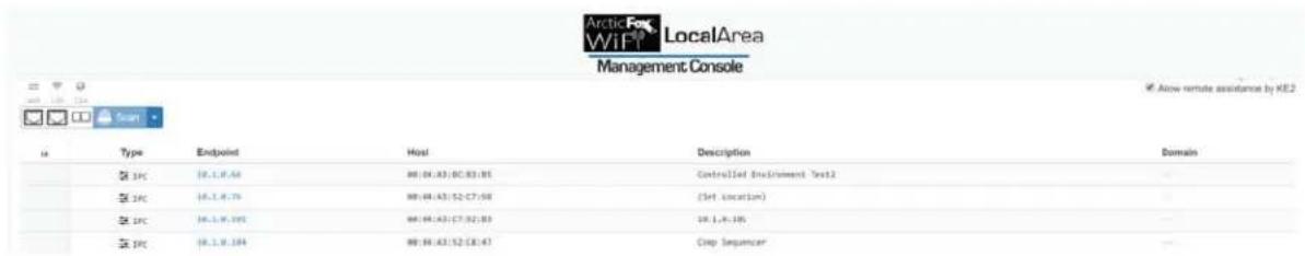 Arctic Fox LocalArea WiFi Management Console ✓ Allow remote assistance by KE2 Type Endpoint Host Description Domain IPC #1.1.8.56 #0.01.83:0C.83.85 Controlled Environment Test2 IPC #1.1.8.76 #0.04.83:52-C7.58 (Set Location) IPC #1.1.8.995 #0.04.83:57-52.83 28.1.8.10. IPC #1.1.8.104 #0.04.83:52-C8.47…