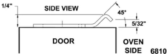1/4" SIDE VIEW 45° 5/32" DOOR OVEN SIDE 6810