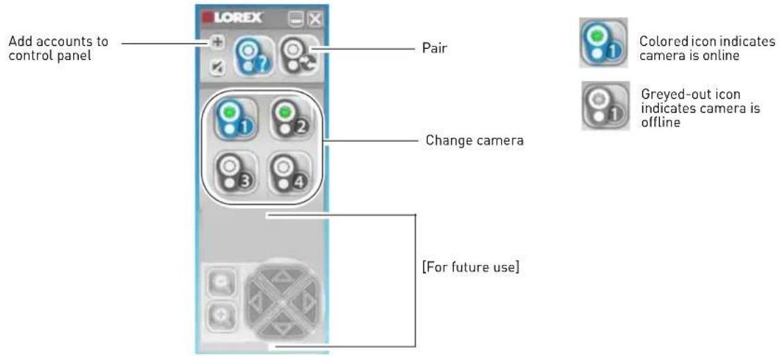 LOREX Add accounts to control panel Pair Change camera [For future use] Colored icon indicates camera is online Greyed-out icon indicates camera is offline