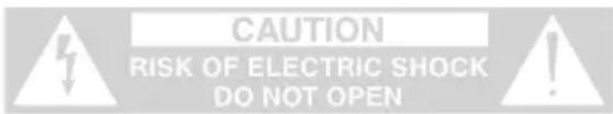 CAUTION RISK OF ELECTRIC SHOCK DO NOT OPEN