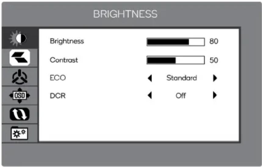 BRIGHTNESS Brightness 80 Contrast 50 ECO Standard DCR Off
