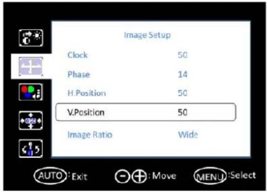 Image Setup Clock 50 Phase 14 H. Position 50 V.Position 50 Image Ratio Wide AUTO: Exit - + : Move MENU: Select