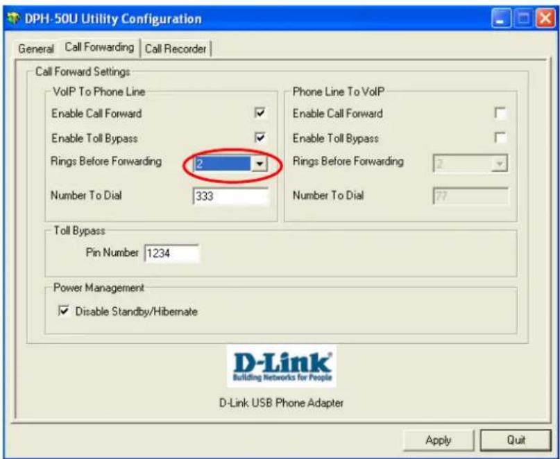 DPH-50U Utility Configuration General Call Forwarding Call Recorder Call Forward Settings VoIP To Phone Line Enable Call Forward ✓ Enable Toll Bypass ✓ Rings Before Forwarding 2 ✓ Number To Dial 333 Phone Line To VoIP Enable Call Forward ✓ Enable Toll Bypass ✓ Rings Before Forwarding 2 ✓ Number To Dial 77 Toll Bypass Pin Number 1234 Power Management ✓ Disable Standby/Hibernate Apply Quit D-Link® Building Networks for People D-Link USB Phone Adapter