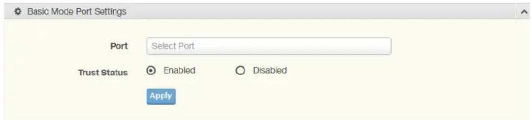 Basic Mode Port Settings Port Select Port Trust Status Enabled Disabled Apply