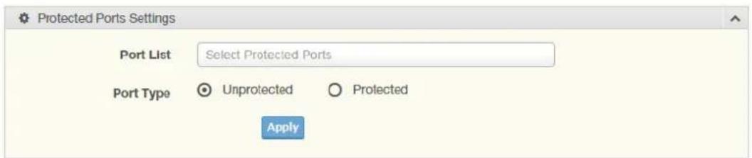 Protected Ports Settings Port List Select Protected Ports Port Type Unprotected Protected Apply