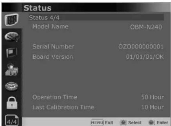 Status Status 4/4 Model Name OBM-N240 Serial Number OZO0000000001 Board Version 01/01/01/OK Operation Time 50 Hour Last Calibration Time 10 Hour MENU Exit Select Enter