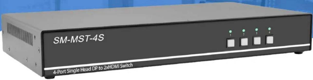 SM-MST-4S 4-Port Single Head DP to 2xHDMI Switch