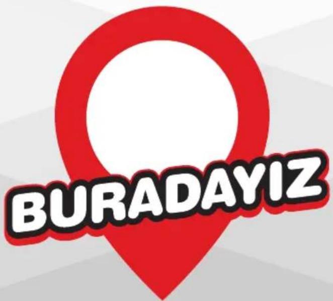 BURADAYIZ