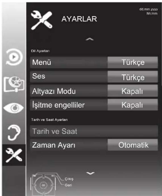 AYARLAR dd.mm yyyy hit.mm Dil Ayarlan Menü Türkçe Ses Türkçe Altyazı Modu Kapalı İşitme engelliler Kapalı Tarih ve Saat Ayarlan Tarih ve Saat Zaman Ayarı Otomatik Çikiş Gan