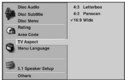 Disc Audio 4:3 Letterbox Disc Subtitle 4:3 Panscan Disc Menu ✓16:9 Wide Rating Area Code TV Aspect Menu Language 5.1 Speaker Setup Others