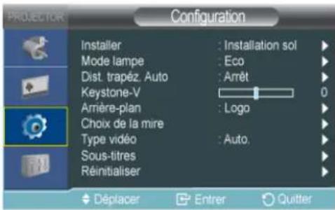 Configuration Installer : Installation sol Mode lampe : Eco Dist. trapéz. Auto : Arrêt Keystone-V 0 Arrière-plan : Logo Choix de la mire Type vidéo : Auto. Sous-titres Réinitialiser Déplacer Entrer Quitter