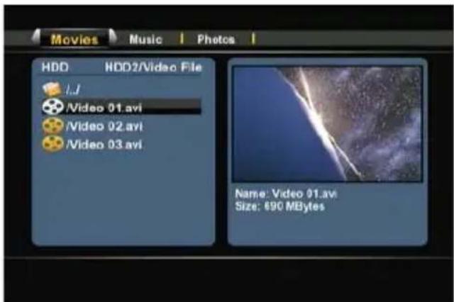 Movies Music | Photos | HDD HDD2/Video File J Video 01.avi Video 02.avi Video 03.avi Name: Video 01.avi Size: 690 MBytes