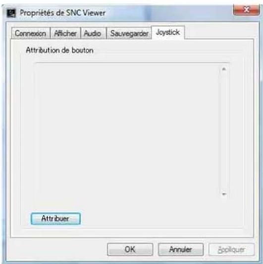 Propriétés de SNC Viewer Connexion Aflicher Audio Sauvegarder Joystick Attribution de bouton Attribuer OK Annuler Appliquer
