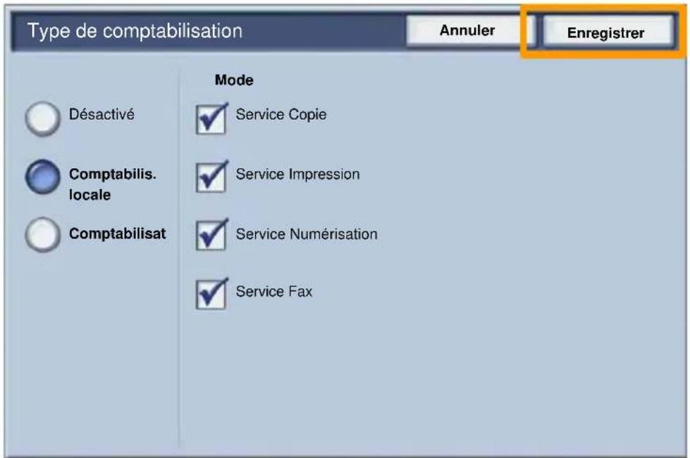 Type de comptabilisation Annuler Enregistrer Désactivé Comptabilis. locale Comptabilisat Mode ✓ Service Copie ✓ Service Impression ✓ Service Numérisation ✓ Service Fax