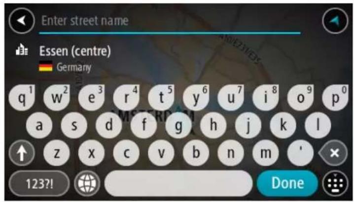 Enter street name Essen (centre) Germany q¹ w² e³ r⁴ t⁵ y⁶ u⁷ i⁸ o⁹ p⁰ a s d f g h j k l z x c v b n m ' × 123?! Done