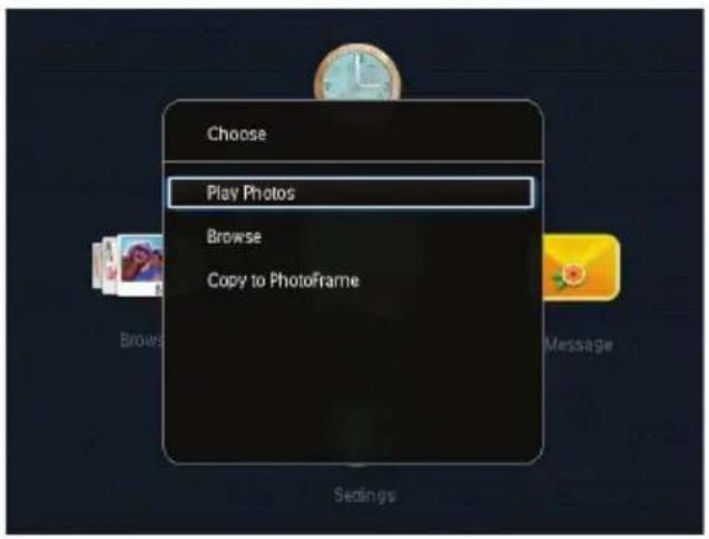Choose Play Photos Browse Copy to PhotoFrame Browse Message Settings