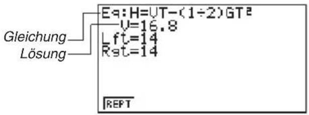 Gleichung Lösung Eq:H=VT-(1÷2)GT² V=16.8 Lft=14 Rst=14 REPT