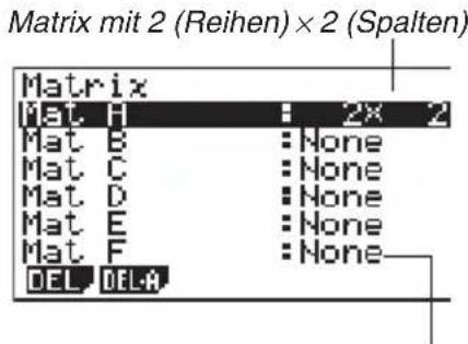 Matrix mit 2 (Reihen) × 2 (Spalten) Matrix Mat H : 2× 2 Mat B : None Mat C : None Mat D : None Mat E : None Mat F : None DEL DELA