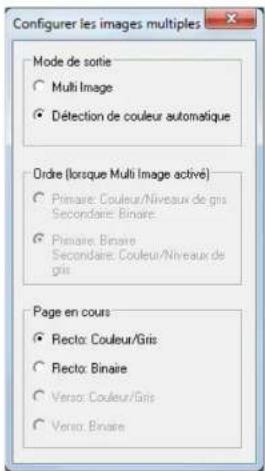 Configurer les images multiples Mode de sortie Multi Image Détection de couleur automatique Ordre (lorsque Multi Image activé) Pimaire: Couleur/Niveau de gris Secondaire: Binaire Pimaire: Binaire Secondaire: Couleur/Niveau de gris Page en cours Recto: Couleur/Gris Recto: Binaire Verso: Couleur/Gris Verso: Binaire
