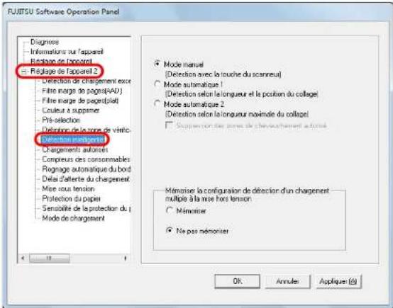FUJITSU Software Operation Panel Diagnées Informations sur l'apparel Élargation de l'apparel Réglage de l'apparel 2 Detection de chargement exce Fibre marge de pages(AAD) Fibre marge de pages(plate) Couleur à suppare Pré-célection Détraction de la zone de vétric Détraction inactionnel Chargements autorisés Compteurs des consommables Rognage automatique du bord Dela d'alerte du chargement Mise sous tension Protection du papier Sensibilité de la protection du : Mode de chargement Mode manuel [ Detection avec la touche du scanneu ] Mode automatique 1 [ Detection selon le longueur et la position du collage ] Mode automatique 2 [ Detection selon le longueur maximide du collage ] Suppression des zones de chencoulement automatie Mémoriser la configuration de détection d'un chargement multiple à la mise hors tension Mémoriser Ne pas mémoriser OK Annules Applique (A)