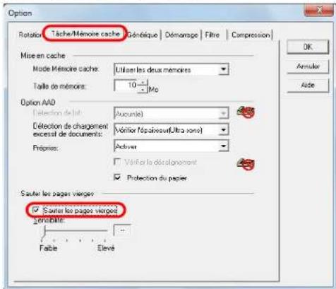 Option Rotation: Tache/Mémoire cache | Génétique | Démarrage | Filtre | Compression | Mise en cache Mode Mémoire cache: Utilien les deux memoires Taille de memoires: 10 Mb Option AAD ( Detection de lat: Aucunie ) Detection de chargement excess de documents: Vérior Népaïvou (Ultra hors) Préprises: Active □ Vérior le déclagnement □ Protection du papier Sauter les pages viages □ Sauter les pages viages générable: Fable Elevé OK Annuler Aide
