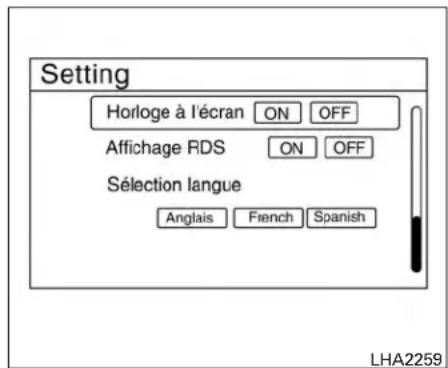 Setting Horloge à l'écran ON OFF Affichage RDS ON OFF Sélection langue Anglais French Spanish LHA2259