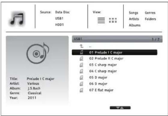 Source: Data Disc USB1 HDD1 View: Songs Genres Artists Folders Albums USB1 1 / 7 01 Prelude I C major 02 Prelude II C major 03 C sharp major 04 C sharp major 05 D major 06 D major 07 E flat major Title: Prelude I C major Artist: Various Album: J.S.Bach Genre: Classical Year: 2011