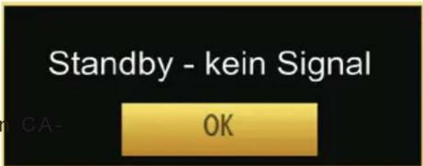 Standby - kein Signal CA- OK
