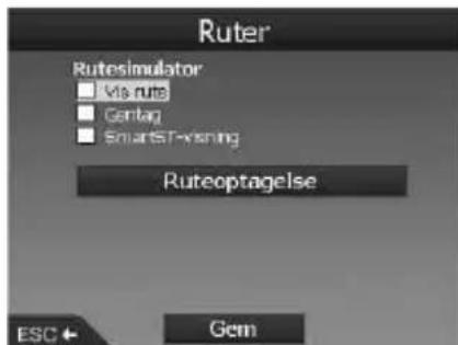 Ruter Rutesimulator ■ Vias ruts ■ Gentag ■ SmartTrevining Ruteoptagelse ESC + Gem
