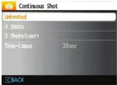Continuous Shot Unlimited 3 Shots 3 Shots(Last) Time-Lapse 30sec BACK