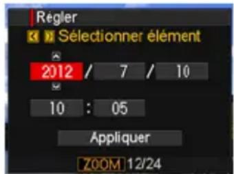 Regler Sélectionner élément 2012 / 7 / 10 10 : 05 Appliquer ZOOM 12/24