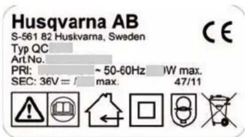 Husqvarna AB S-561 82 Huskvarna, Sweden Typ QC ArtNo. PRI: ~ 50-60Hz /W max. SEC: 36V = / max. 47/11