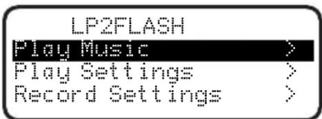 LP2FLASH Play Music > Play Settings > Record Settings >