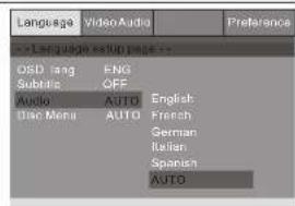 Language Video Audio Preference Language as Top Page OSD lang ENG Subscribers OFF Audio AUTO Disc Menu AUTO English French German Italian Spanish AUTO