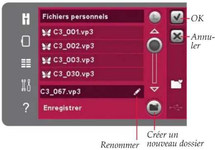 Fichiers personnels : C3_001.vp3, C3_002.vp3, C3_003.vp3, C3_030.vp3, C3_067.vp3. Enregistrer. OK. Annuler. Renommer. Créer un nouveau dossier.