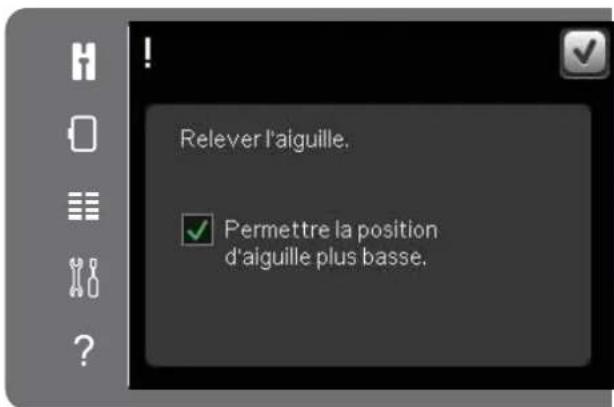 Relever l'aiguille. ✓ Permettre la position d'aiguille plus basse.
