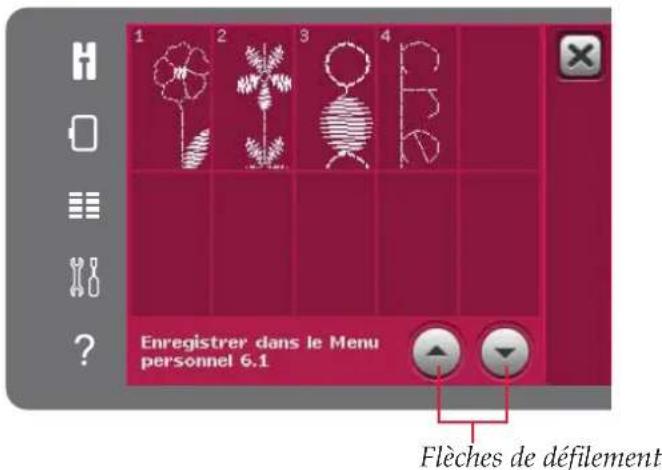 Enregistrer dans le Menu personnel 6.1 Flèches de défilement