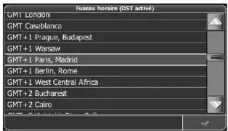Fuseau horaire (DST activé) GMT London GMT Casablanca GMT+1 Prague, Budapest GMT+1 Warsaw GMT+1 Paris, Madrid GMT+1 Berlin, Rome GMT+1 West Central Africa GMT+2 Bucharest GMT+2 Cairo