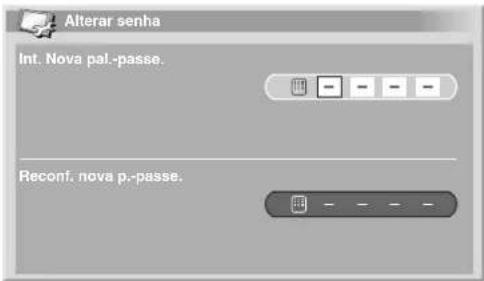 Alterar senha Int. Nova pal.-passe. Reconf. nova p.-passe.