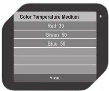 Color Temperature Medium Red 39 Green 50 Blue 50 MENU