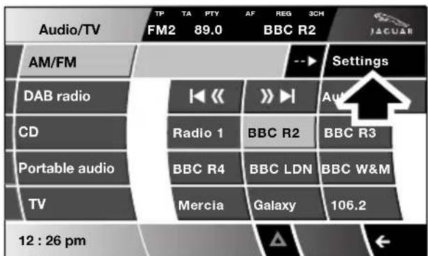 Audio/TV TP TA PTY AF REG 3CH FM2 89.0 BBC R2 AM/FM Settings DAB radio CD Portable audio TV Radio 1 BBC R2 BBC R3 BBC R4 BBC LDN BBC W&M Mercia Galaxy 106.2 12 : 26 pm