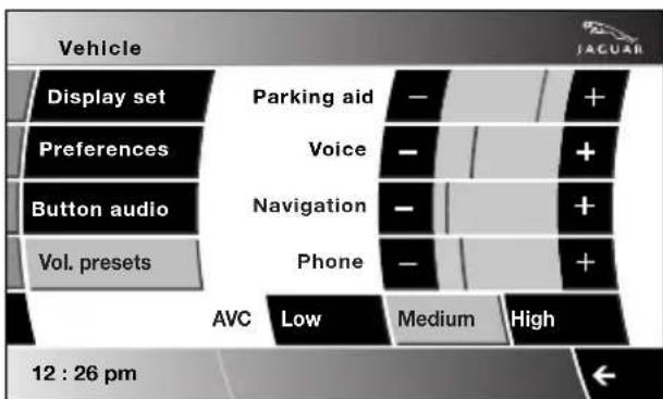 Vehicle Display set Preferences Button audio Vol. presets Parking aid Voice Navigation Phone AVC Low Medium High 12 : 26 pm