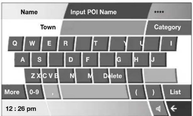 Name Input POI Name **** Town Category Q W E R T Y U I A S D F G H J Z X C V B N M Delete More 0-9 , ( ) List 12 : 26 pm