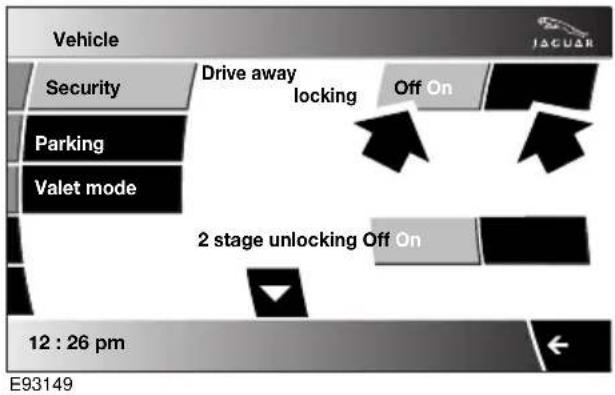 Vehicle Security Drive away locking Off On Parking Valet mode 2 stage unlocking Off On 12 : 26 pm E93149