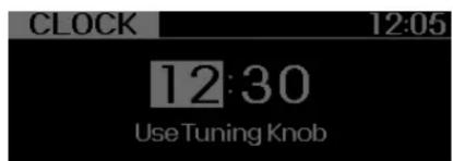 CLOCK 12:05 12:30 Use Tuning Knob