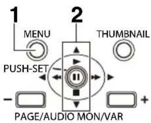 1 MENU 2 THUMBNAIL PUSH-SET - PAGE/AUDIO MON/VAR