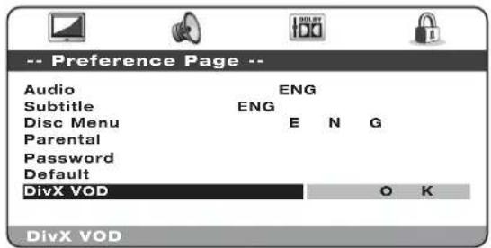 -- Preference Page -- Audio ENG Subtitle ENG Disc Menu E N G Parental Password Default DivX VOD O K DivX VOD