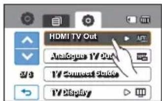 HDMI TV Out Analogue TV Out TV Connect Mode TV Display