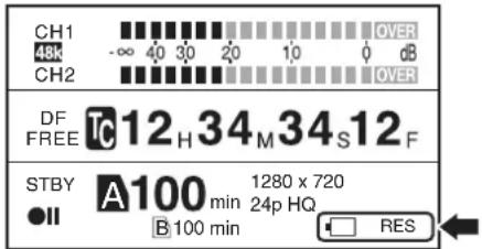 CH1 48k CH2 OVER -∞ 40 30 20 10 0 dB OVER DF FREE TC 12 H 34 M 34 S 12 F STBY A 100 min 1280 x 720 ●II B 100 min 24p HQ RES